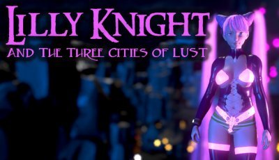 Lilly Knight and the Three Cities of Lust 3D